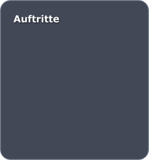 Auftritte