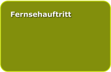 Fernsehauftritt