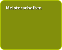 Meisterschaften